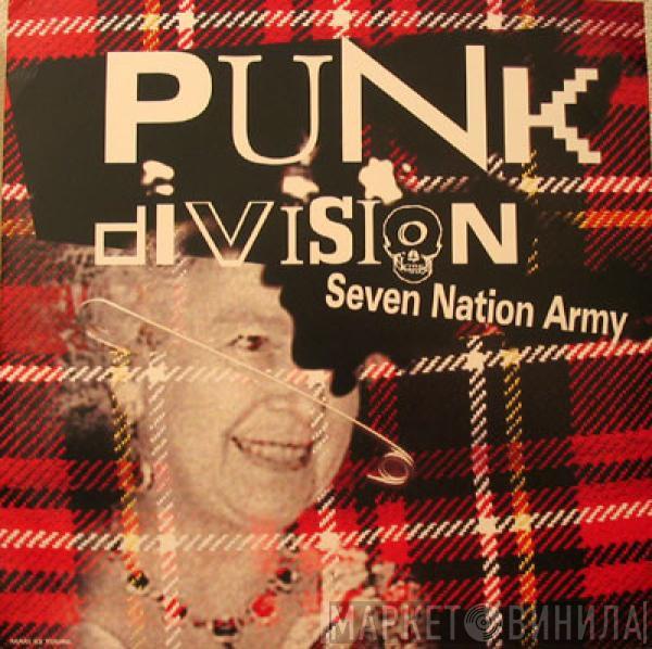 Punk Division - Seven Nation Army