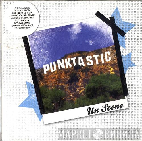  - Punktastic - Unscene