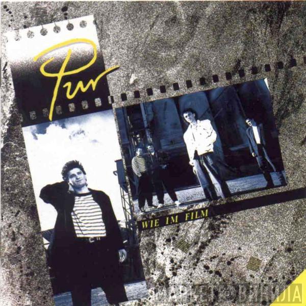 Pur - Wie Im Film