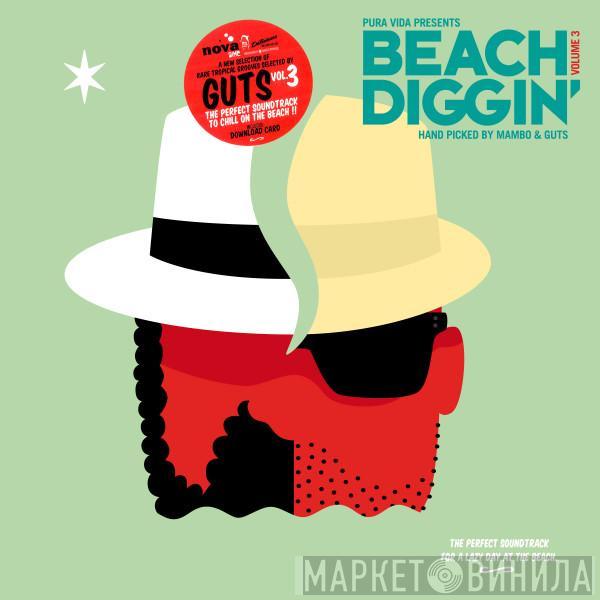  - Pura Vida Presents: Beach Diggin' Volume 3