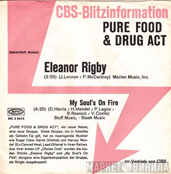 Pure Food And Drug Act - Eleanor Rigby