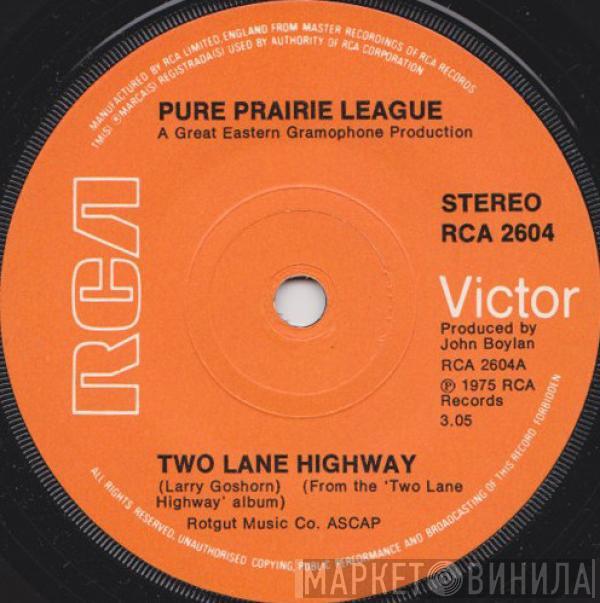 Pure Prairie League - Two Lane Highway /  Sister's Keeper