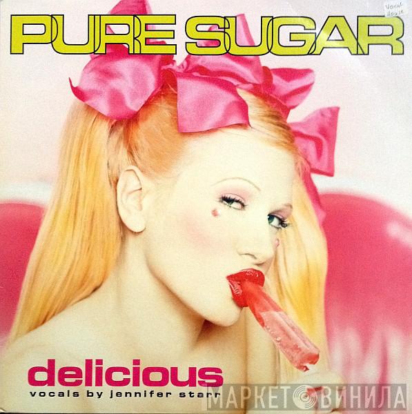 Pure Sugar - Delicious