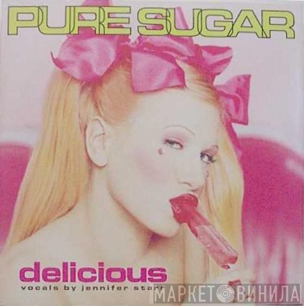 Pure Sugar - Delicious