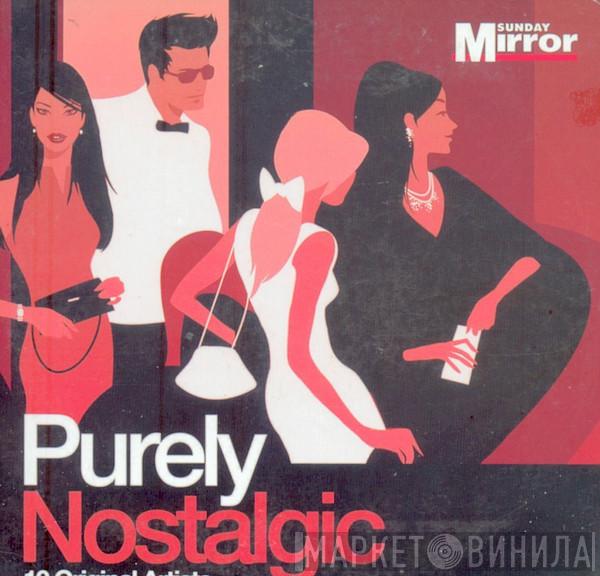  - Purely Nostalgic