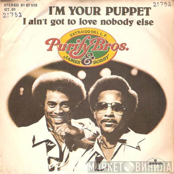 Purify Bros. - I'm Your Puppet