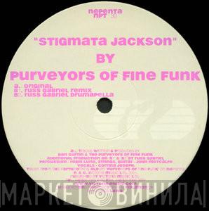 Purveyors Of Fine Funk - Stigmata Jackson