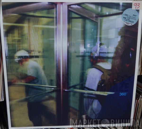 Push Button Objects, Del Tha Funkee Homosapien, Mr. Lif, DJ Craze - 360°