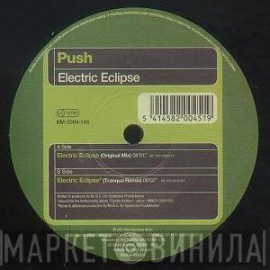  Push  - Electric Eclipse