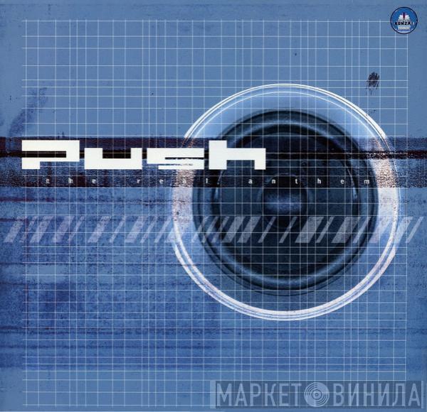  Push  - The Real Anthem