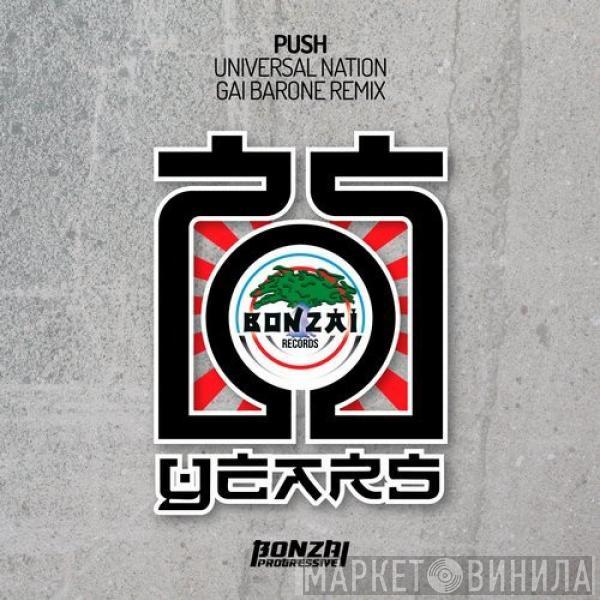  Push  - Universal Nation (Gai Barone Remix)