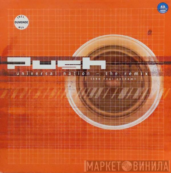 Push - Universal Nation - The Remix (The Real Anthem)