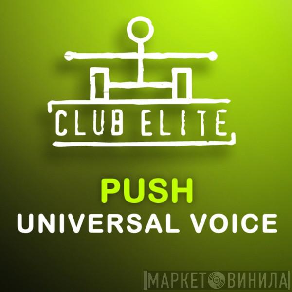  Push  - Universal Voice