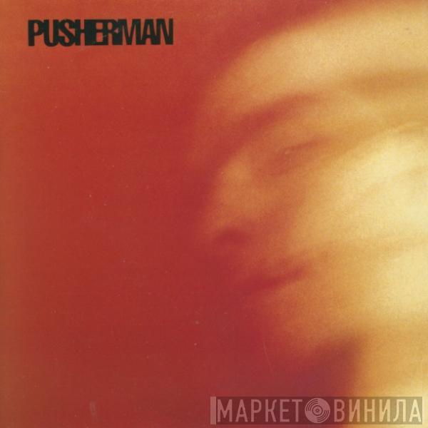 Pusherman  - Chase It