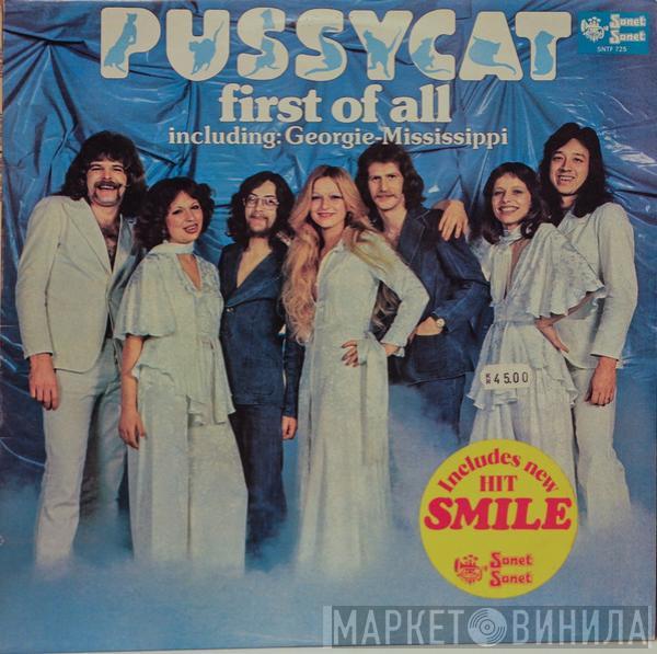 Pussycat  - First Of All