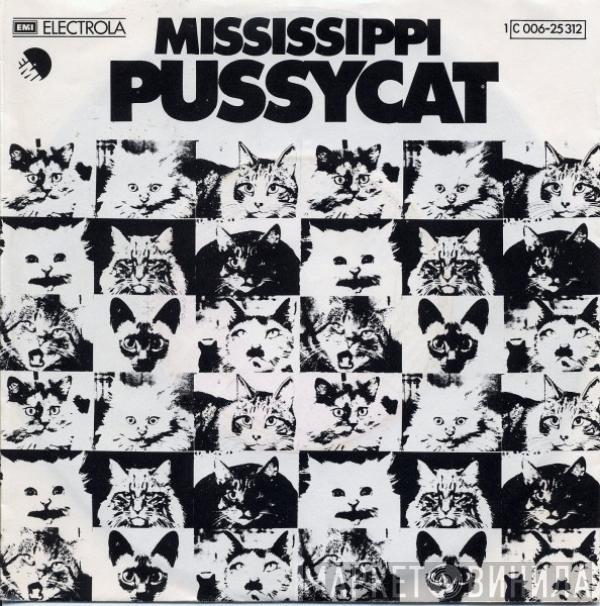 Pussycat  - Mississippi