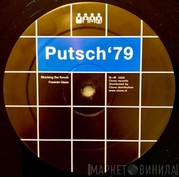 Putsch '79 - Arpeggio Life