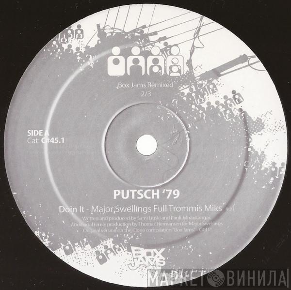 Putsch '79 - Doin It