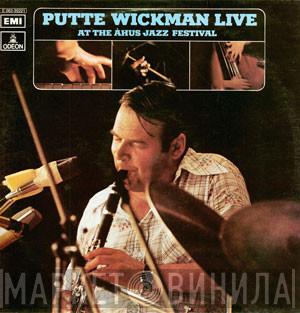 Putte Wickman - Live At The Åhus Jazz Festival