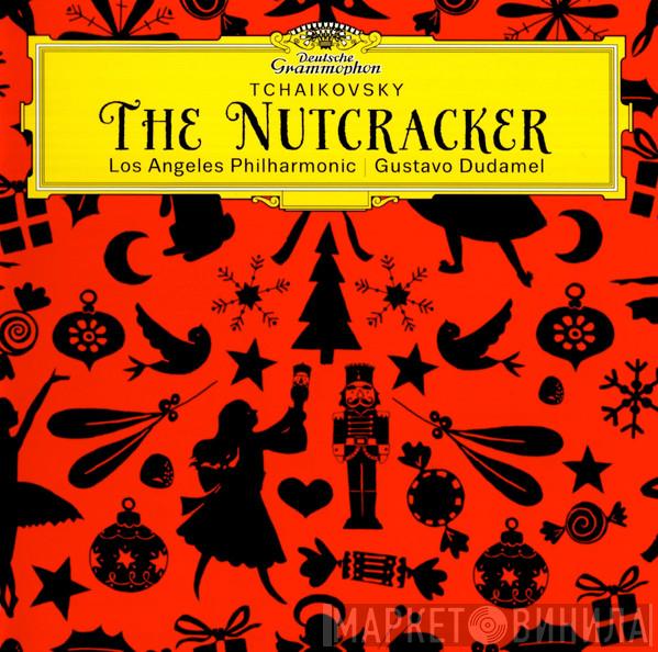 , Pyotr Ilyich Tchaikovsky | Los Angeles Philharmonic Orchestra  Gustavo Dudamel  - The Nutcracker