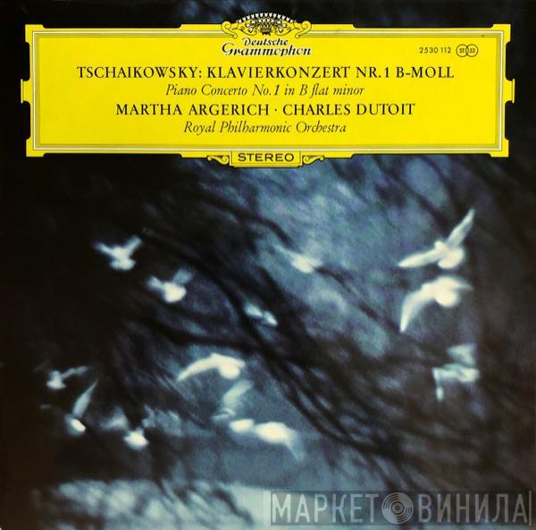 – Pyotr Ilyich Tchaikovsky · Martha Argerich , Charles Dutoit  The Royal Philharmonic Orchestra  - Klavierkonzert Nr. 1 B-Moll = Piano Concerto No. 1 In B Flat Minor