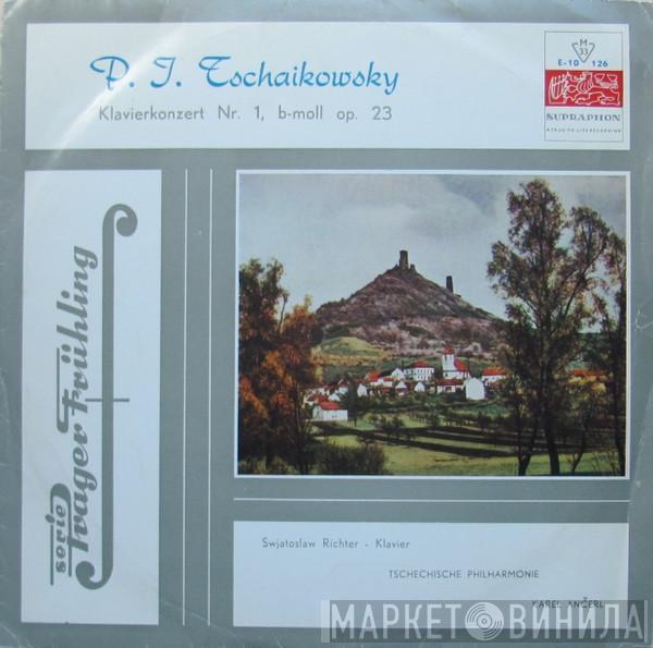 , Pyotr Ilyich Tchaikovsky · Sviatoslav Richter · Karel Ančerl  The Czech Philharmonic Orchestra  - Klavierkonzert Nr.1, B-moll Op. 23