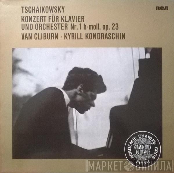 - Pyotr Ilyich Tchaikovsky • Van Cliburn  Kiril Kondrashin  - Konzert Für Klavier Und Orchester Nr. 1 b-moll, Op. 23