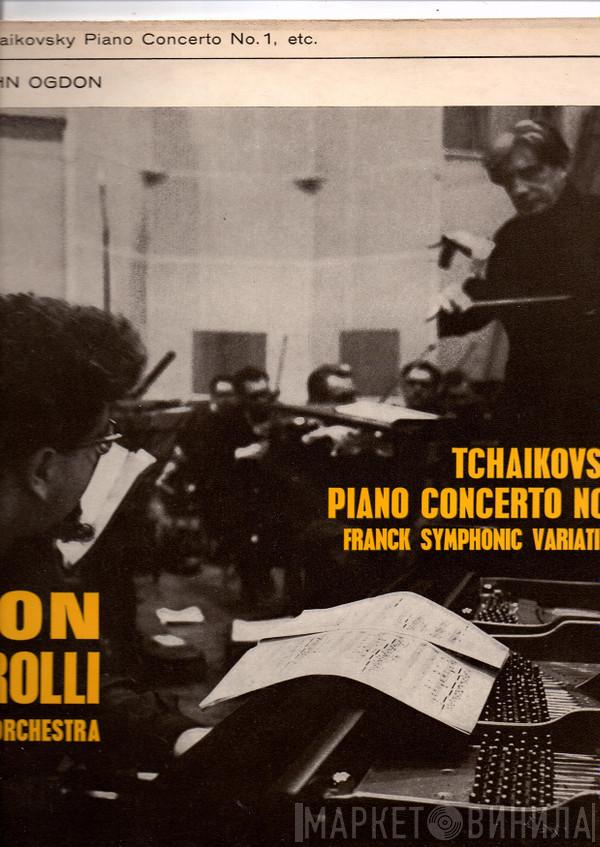 Pyotr Ilyich Tchaikovsky, César Franck, John Ogdon, Philharmonia Orchestra, Sir John Barbirolli - Piano Concerto No. 1 / Symphonic Variations