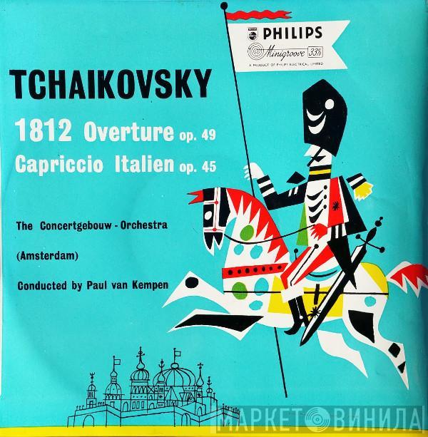 Pyotr Ilyich Tchaikovsky, Concertgebouworkest, Paul van Kempen - 1812 Overture Op.49 / Capriccio Italien Op.45