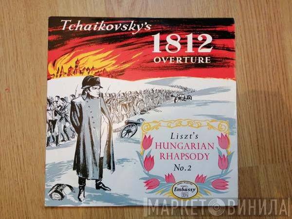 Pyotr Ilyich Tchaikovsky, Franz Liszt - 1812 Overture / Hungarian Rhapsody No. 2