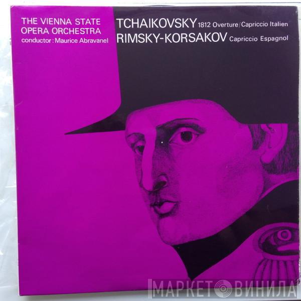 Pyotr Ilyich Tchaikovsky, Nikolai Rimsky-Korsakov, Orchester Der Wiener Staatsoper, Maurice de Abravanel - 1812 Overture / Capriccio Italien / Capriccio Espagnol