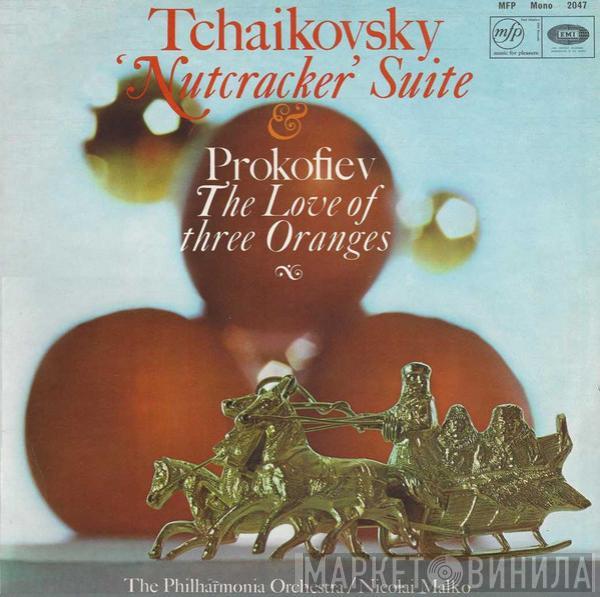 Pyotr Ilyich Tchaikovsky, Sergei Prokofiev, Philharmonia Orchestra, Nicolai Malko - Nutcracker Suite / The Love Of Three Oranges