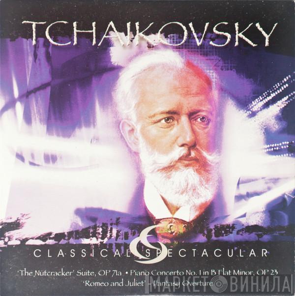 Pyotr Ilyich Tchaikovsky - 'The Nutcracker' Suite, Op 71a • Piano Concerto No. 1 In B Flat Minor, Op 23 • 'Romeo And Juliet' - Fantasy Overture