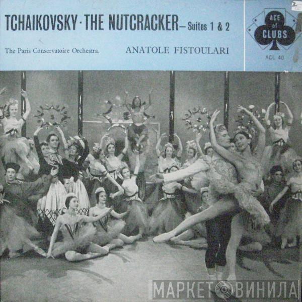 Pyotr Ilyich Tchaikovsky, Anatole Fistoulari, Orchestre De La Société Des Concerts Du Conservatoire - The Nutcracker - Suites 1 & 2