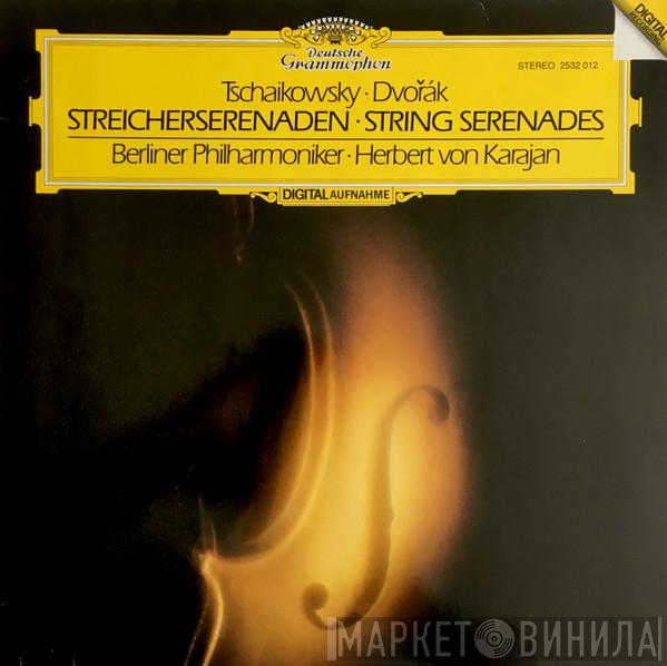 • Pyotr Ilyich Tchaikovsky - Antonín Dvořák • Berliner Philharmoniker  Herbert von Karajan  - Streicherserenaden • String Serenades