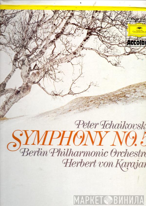 Pyotr Ilyich Tchaikovsky, Berliner Philharmoniker, Herbert von Karajan - Symphony No.5