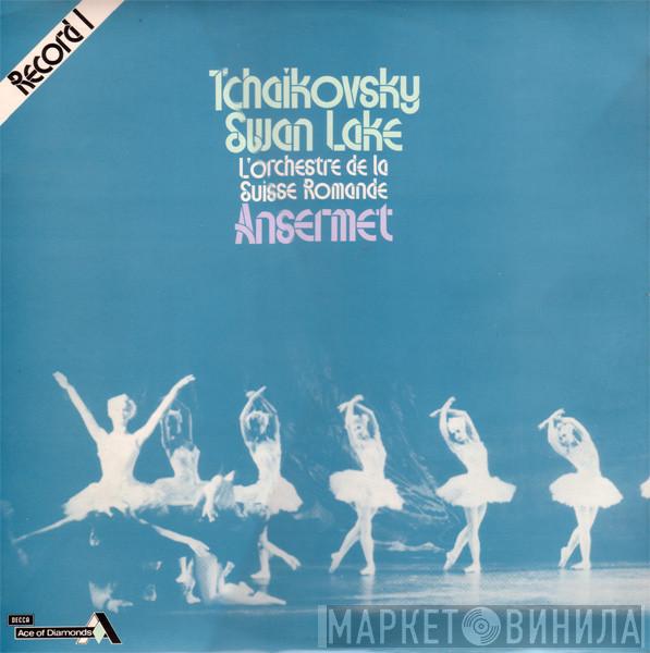 , Pyotr Ilyich Tchaikovsky Conducted By L'Orchestre De La Suisse Romande  Ernest Ansermet  - Swan Lake (Abridged)