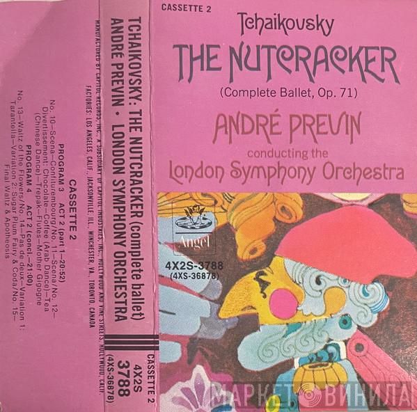 - Pyotr Ilyich Tchaikovsky Conducting André Previn  The London Symphony Orchestra  - The Nutcracker (Complete Ballet, Op. 71)