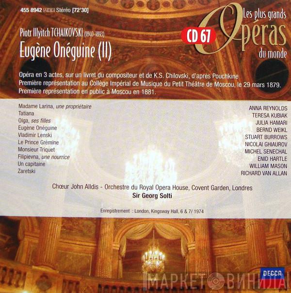  Pyotr Ilyich Tchaikovsky  - Eugène Onégine (II)