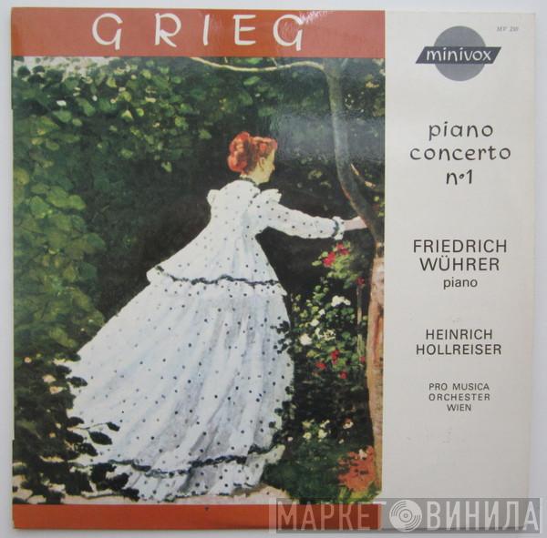 − Pyotr Ilyich Tchaikovsky , Friedrich Wührer , Vienna Pro Musica Orchestra  Heinrich Hollreiser  - Piano Concerto N°1