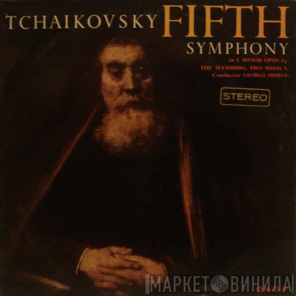 Pyotr Ilyich Tchaikovsky, George Hurst, The Hamburg Pro Musica - Fifth Symphony In E Minor Opus 64