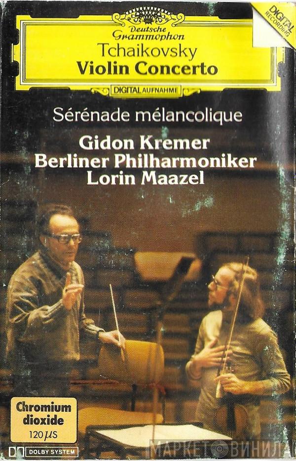 , Pyotr Ilyich Tchaikovsky , Gidon Kremer , Berliner Philharmoniker  Lorin Maazel  - Violin Concerto, Sérénade Mélancolique