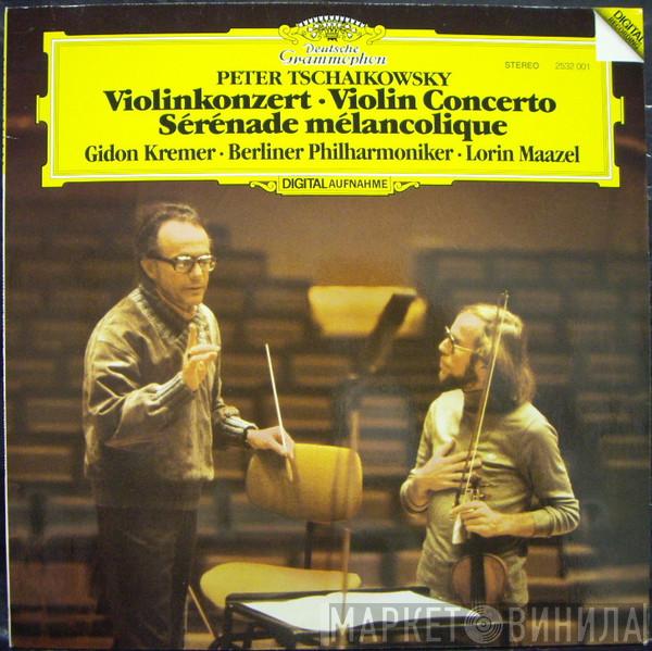 , Pyotr Ilyich Tchaikovsky , Gidon Kremer , Berliner Philharmoniker  Lorin Maazel  - Violinkonzert • Violin Concerto • Sérénade Mélancolique