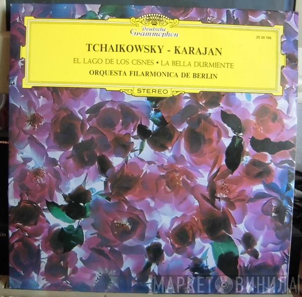 Pyotr Ilyich Tchaikovsky, Herbert von Karajan, Berliner Philharmoniker - El Lago De Los Cisnes • La Bella Durmiente