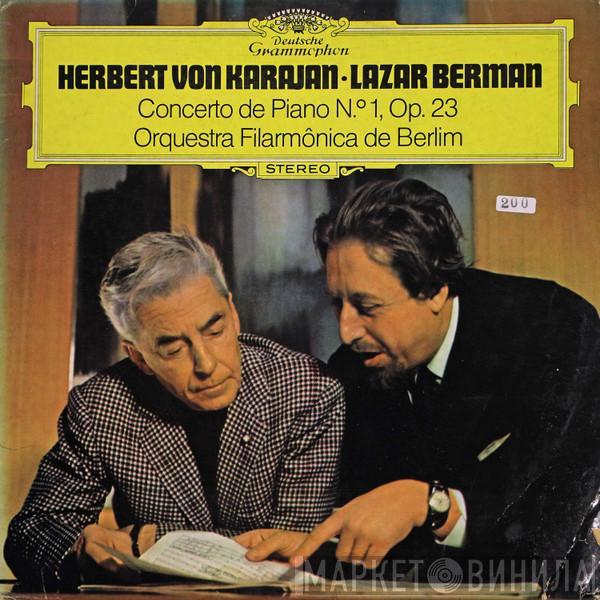 - Pyotr Ilyich Tchaikovsky , Herbert von Karajan , Lazar Berman  Berliner Philharmoniker  - Concerto De Piano No. 1, Op. 23