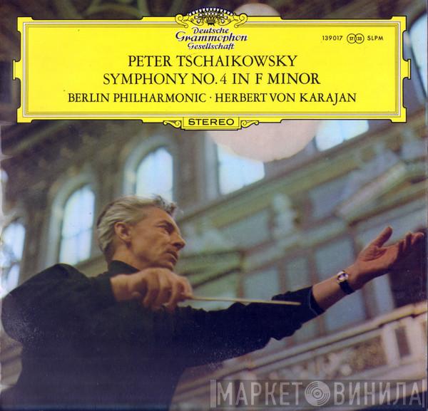 Pyotr Ilyich Tchaikovsky, Herbert von Karajan - Symphony No. 4 In F Minor