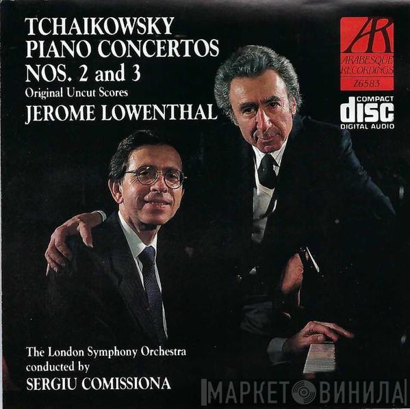 – Pyotr Ilyich Tchaikovsky , Jerome Lowenthal Conducted By The London Symphony Orchestra  Sergiu Comissiona  - Piano Concertos Nos. 2 And 3 (Original Uncut Scores)