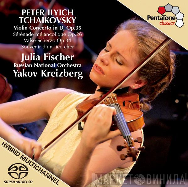 Pyotr Ilyich Tchaikovsky, Julia Fischer , Russian National Orchestra, Yakov Kreizberg - Violin Concerto in D, Op. 35