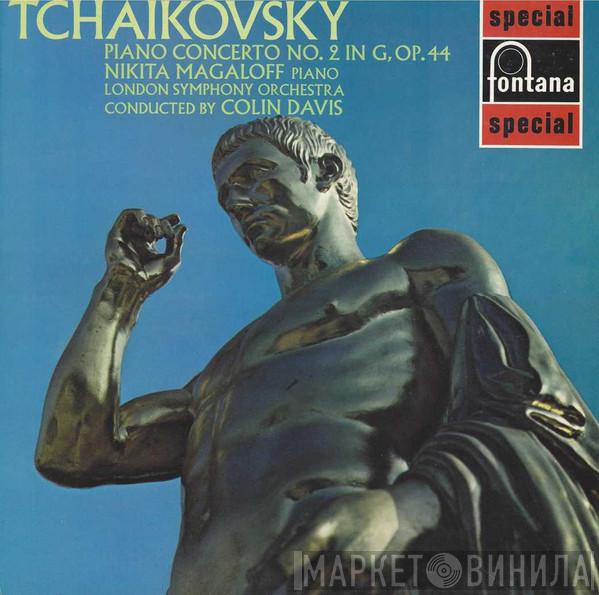 Pyotr Ilyich Tchaikovsky, Nikita Magaloff, The London Symphony Orchestra, Sir Colin Davis - Piano Concerto No. 2 In G, Op. 44