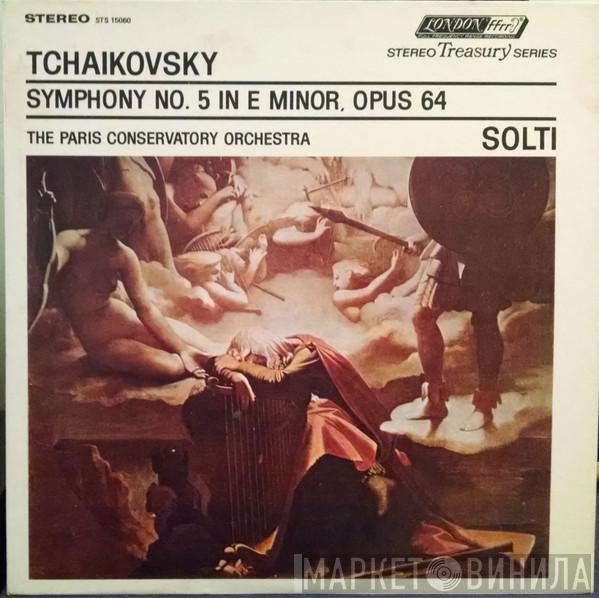 - Pyotr Ilyich Tchaikovsky , Orchestre De La Société Des Concerts Du Conservatoire  Georg Solti  - Symphony No. 5 In E Minor, Opus 64